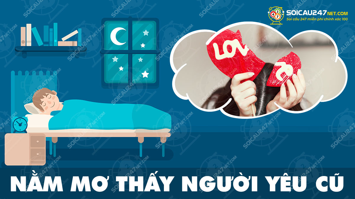 Mơ thấy người yêu cũ