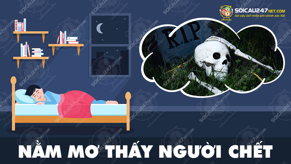 mơ thấy người chết
