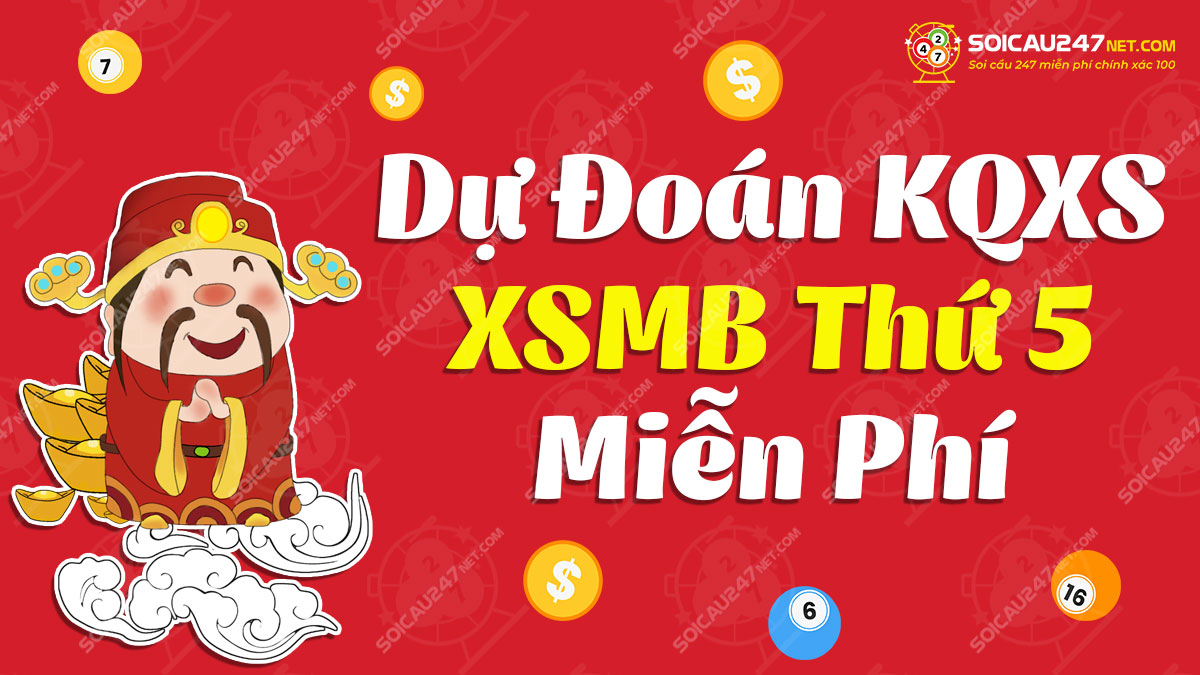 Dự đoán XSMB thứ 5